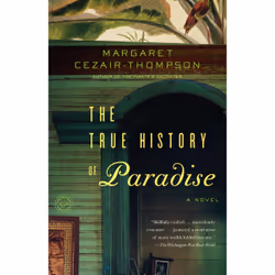 ISBN The True History of Paradise, Anglais, Livre broché, 368 pages
