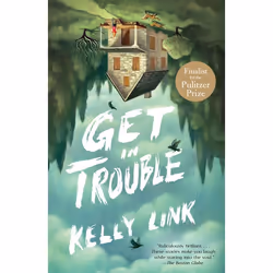 ISBN Get in Trouble, Fiction, Anglais, Livre broché, 368 pages