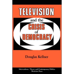 ISBN Television And The Crisis Of Democracy livre Littérature scientifique Anglais