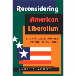 ISBN Reconsidering American Liberalism, politique, Anglais, Livre broché, 464 pages