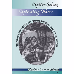 ISBN Captive Selves, Captivating Others, Science & nature, Anglais, Livre broché, 280 pages