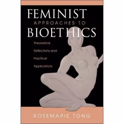 ISBN Feminist Approaches To Bioethics, Education, Anglais, Livre broché, 288 pages