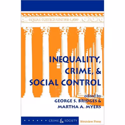 ISBN Inequality, Crime, And Social Control, Science & nature, Anglais, Livre broché, 330 pages
