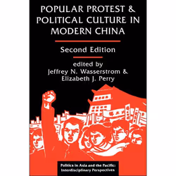 ISBN Popular Protest And Political Culture In Modern China, histoire, Anglais, Livre broché, 350 pages