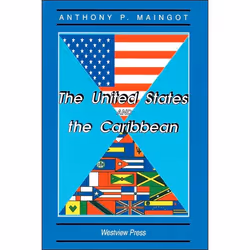 ISBN The United States And The Caribbean, histoire, Anglais, Livre broché, 260 pages
