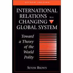 ISBN International Relations In A Changing Global System, politique, Anglais, Livre broché, 208 pages