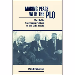 ISBN Making Peace With The Plo, histoire, Anglais, Livre broché, 256 pages