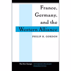 ISBN France, Germany, and the Western Alliance, histoire, Anglais, Livre broché, 136 pages