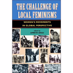 ISBN The Challenge Of Local Feminisms, Littérature scientifique, Anglais, Livre broché, 510 pages