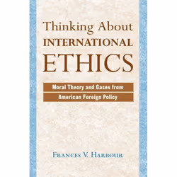 ISBN Thinking About International Ethics, politique, Anglais, Livre broché, 224 pages