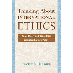ISBN Thinking About International Ethics livre politique Anglais