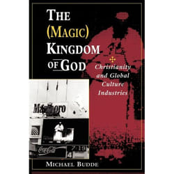 ISBN The (Magic) Kingdom Of God livre Religion Anglais