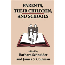 ISBN Parents, Their Children, And Schools livre Education Anglais