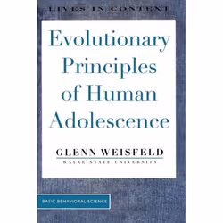 ISBN Evolutionary Principles Of Human Adolescence, Education, Anglais, Livre broché, 416 pages