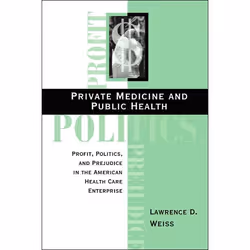 ISBN Private Medicine and Public Health, Science & nature, Anglais, Livre broché, 240 pages