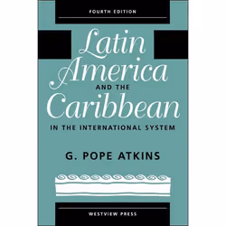 ISBN Latin America And The Caribbean In The International System, histoire, Anglais, Livre broché, 472 pages
