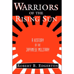 ISBN Warriors Of The Rising Sun, histoire, Anglais, Livre broché, 384 pages