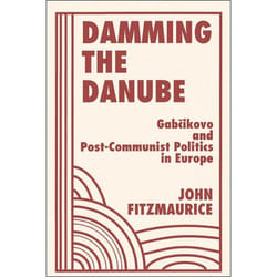 ISBN Damming The Danube livre histoire Anglais