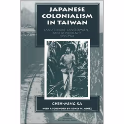 ISBN Japanese Colonialism In Taiwan, histoire, Anglais, Livre broché, 256 pages
