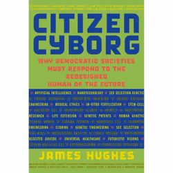 ISBN Citizen Cyborg, Science & nature, Anglais, Couverture rigide, 320 pages