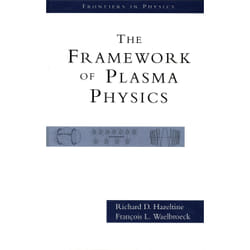 ISBN The Framework Of Plasma Physics livre Science & nature Anglais