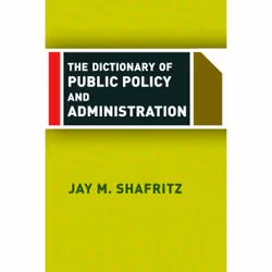 ISBN The Dictionary Of Public Policy And Administration, politique, Anglais, Livre broché, 320 pages