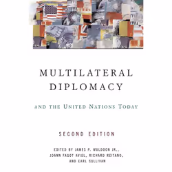 ISBN Multilateral Diplomacy and the United Nations Today, politique, Anglais, Livre broché, 352 pages