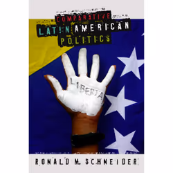 ISBN Comparative Latin American Politics, politique, Anglais, Livre broché, 384 pages