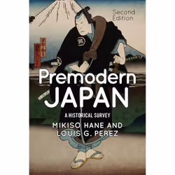 ISBN Premodern Japan, histoire, Anglais, Livre broché, 416 pages