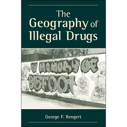 ISBN The Geography Of Illegal Drugs, Science & nature, Anglais, Livre broché, 160 pages