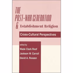 ISBN The Post-war Generation And The Establishment Of Religion, Religion, Anglais, Livre broché, 312 pages