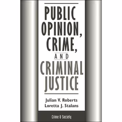 ISBN Public Opinion, Crime, And Criminal Justice, Science & nature, Anglais, Livre broché, 352 pages