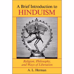 ISBN A Brief Introduction To Hinduism, Santé, esprit et corps, Anglais, Livre broché, 208 pages