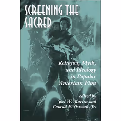 ISBN Screening The Sacred, Religion, Anglais, Livre broché, 208 pages