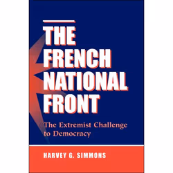 ISBN The French National Front, histoire, Anglais, Livre broché, 302 pages