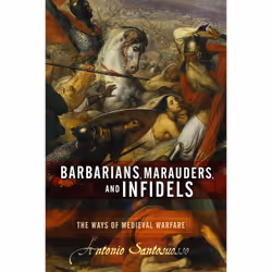 ISBN Barbarians, Marauders, And Infidels, histoire, Anglais, Couverture rigide, 360 pages