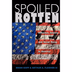 ISBN Spoiled Rotten, Business & finance, Anglais, Livre broché, 254 pages