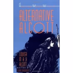 ISBN Alternative Alcott (American Women Writers), Roman, Anglais, 516 pages