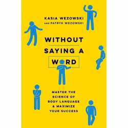 ISBN Without Saying A Word, Kasia Wezowski, Patryk Wezowski, unisexe, ACER Press