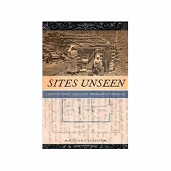 ISBN Sites Unseen: Architecture, Race, and American Literature, Éducatif, Anglais, Livre broché, 288 pages