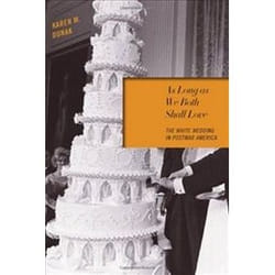 ISBN As Long as We Both Shall Love : The White Wedding in Postwar America livre histoire Anglais Couverture rigide