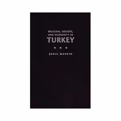 ISBN Religion, Society and Modernity in Turkey, histoire, Anglais, Couverture rigide, 464 pages