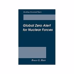 ISBN Global Zero Alert for Nuclear Forces, histoire, Anglais, 116 pages