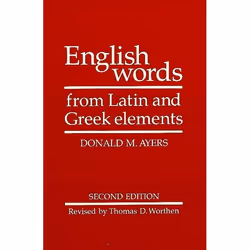 UBC Press English Words from Latin and Greek Elements, Livre broché, 320 pages