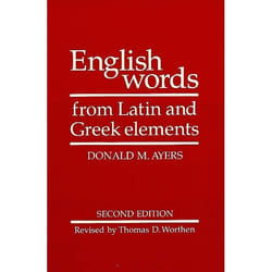 UBC Press English Words from Latin and Greek Elements livre