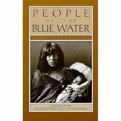 UBC Press People of the Blue Water, Livre broché, 271 pages