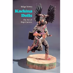 UBC Press Kachina Dolls, Livre broché, 161 pages