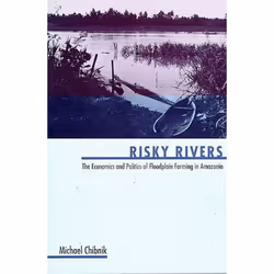 UBC Press Risky Rivers, Couverture rigide, 267 pages