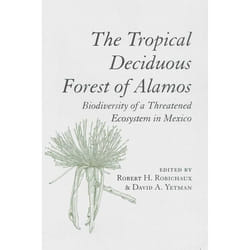 UBC Press The Tropical Deciduous Forest of Alamos livre Couverture rigide