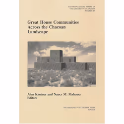 UBC Press Great House Communities across the Chacoan Landscape, Livre broché, 192 pages